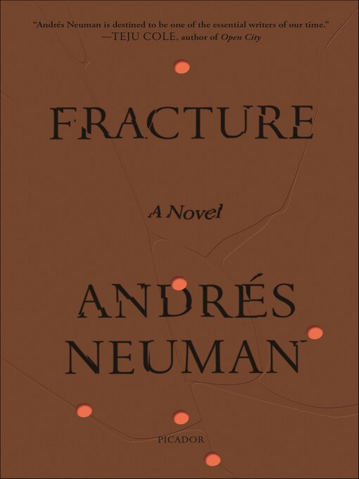 Title details for Fracture by Andrés Neuman - Available